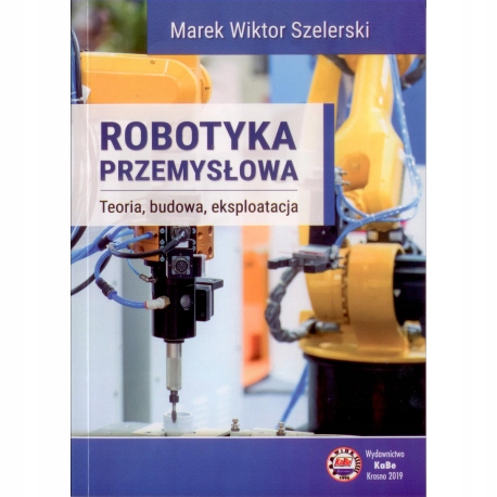 Book Industrial Robotics, vyd. 2019