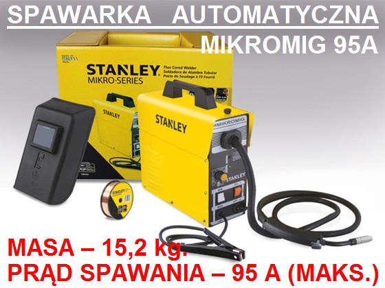 ZVÁRACÍ STROJ STANLEY MIKROMIG 95A SEMI-AUTOMATICKÁ AKCIA