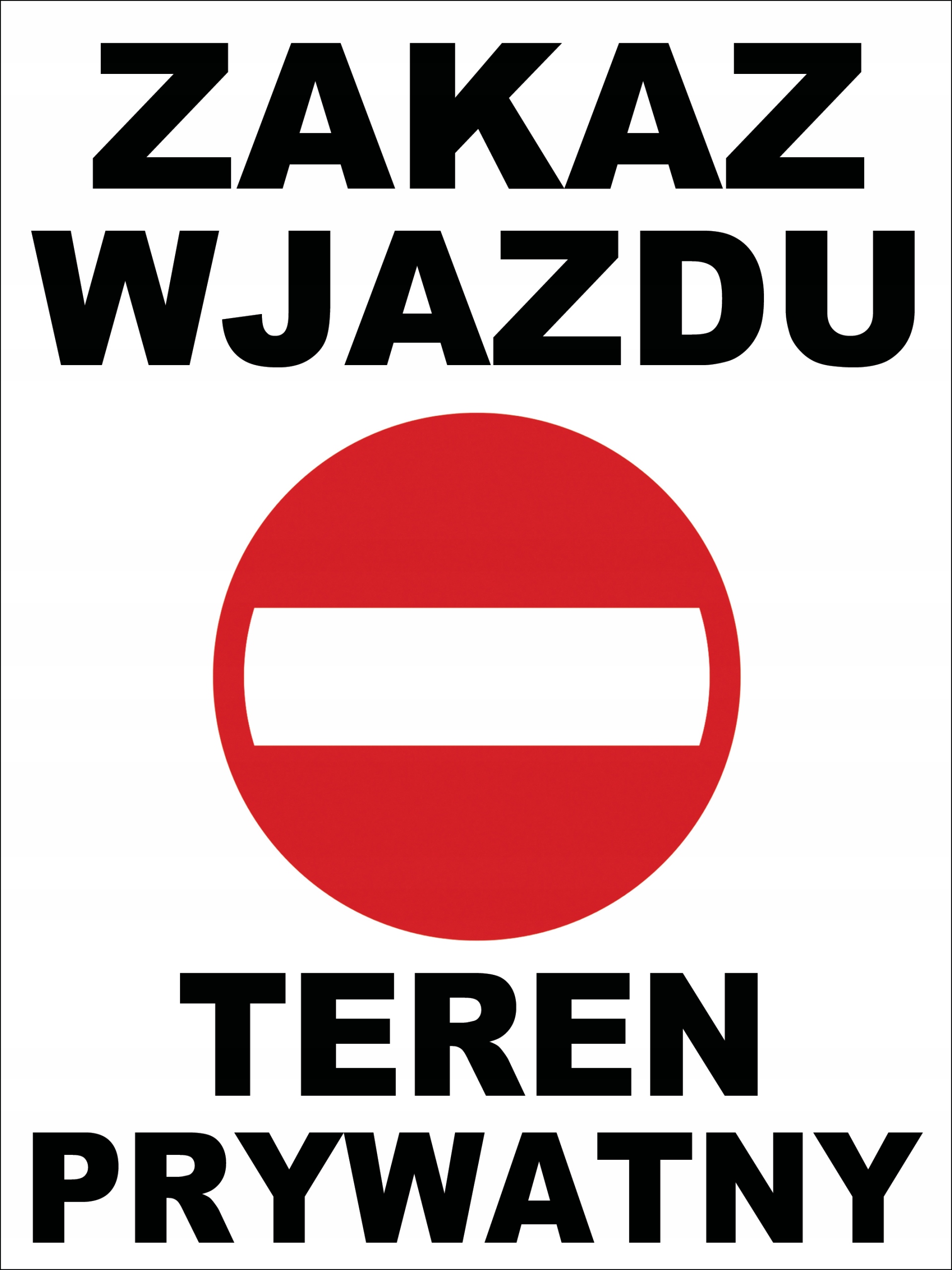 TABUĽKA ZÁKAZ VSTUPU SÚKROMNÝ PRIESTOR 60x90